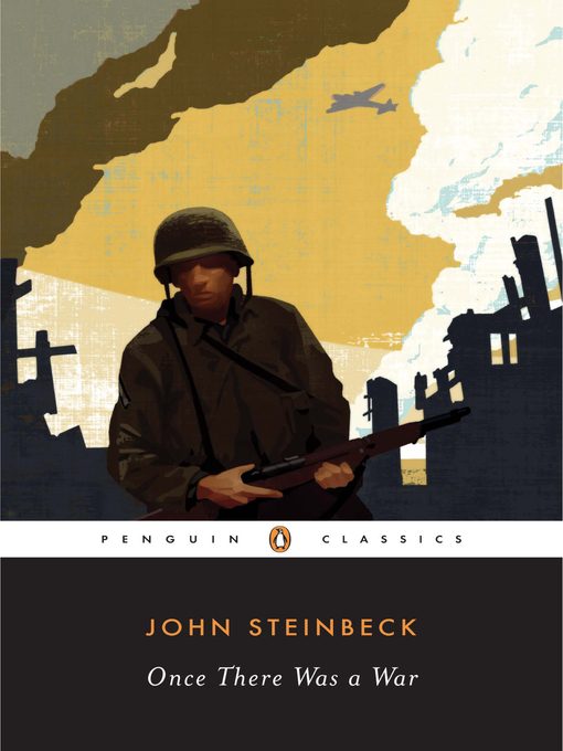Title details for Once There Was a War by John Steinbeck - Available